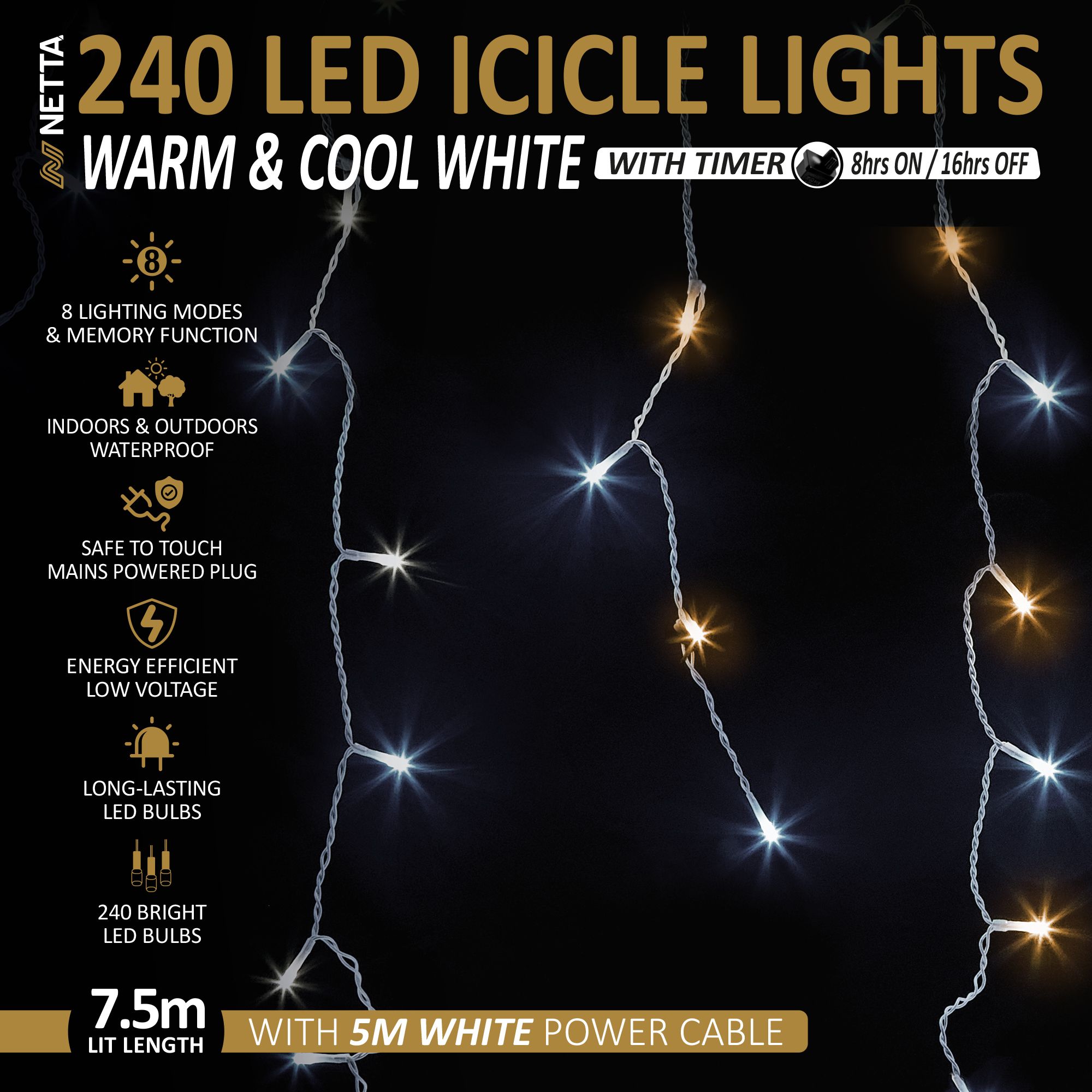 NETTA 240LED Icicle String Lights - Warm White & Cool White, with White Cable